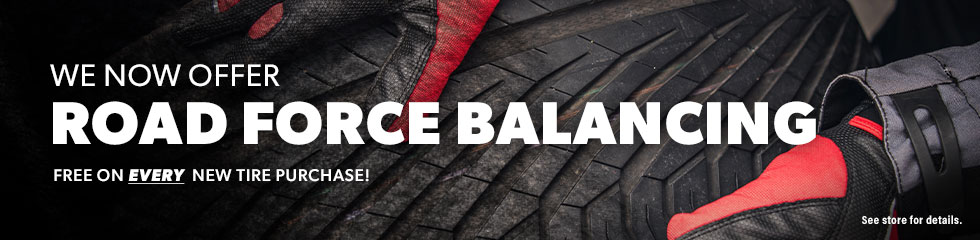 We Now Offer Road Force Balance - Learn More